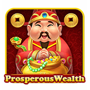 Prosperous and Wealth casino game